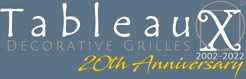 Tableaux Decorative Grilles 20th Anniversary